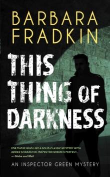 This Thing of Darkness : An Inspector Green Mystery