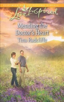 Mending the Doctor's Heart