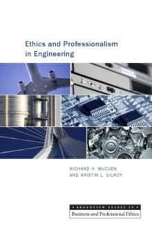 Ethics and Professionalism in Engineering