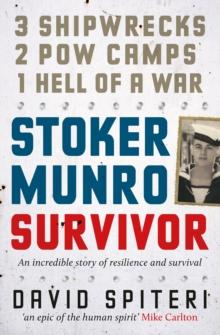 Stoker Munro : Survivor