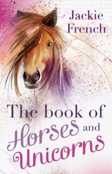 The Book of Horses and Unicorns