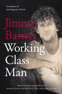 Working Class Man : The No.1 Bestseller