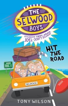 Hit the Road (The Selwood Boys, #3)