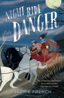 Night Ride into Danger : CBCA Notable Book 2022