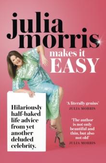 Julia Morris Makes it EASY