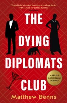 The Dying Diplomats Club : A Nick & La Contessa Mystery