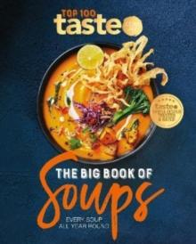 The Big Book of Soups : Every soup all year round