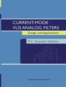 Current-Mode VLSI Analog Filters : Design and Applications