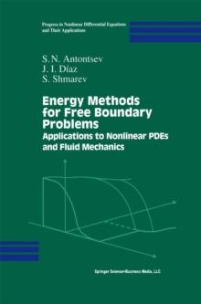 Energy Methods for Free Boundary Problems : Applications to Nonlinear PDEs and Fluid Mechanics