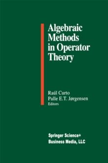 Algebraic Methods in Operator Theory