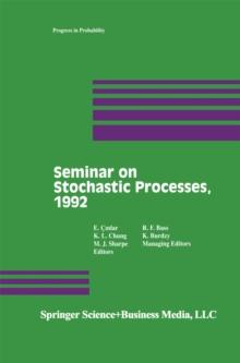 Seminar on Stochastic Processes, 1992