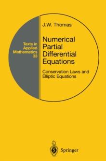 Numerical Partial Differential Equations : Conservation Laws and Elliptic Equations