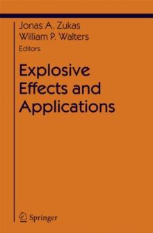 Explosive Effects and Applications