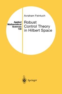 Robust Control Theory in Hilbert Space