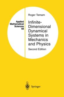 Infinite-Dimensional Dynamical Systems in Mechanics and Physics