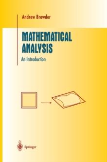 Mathematical Analysis : An Introduction