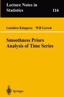 Smoothness Priors Analysis of Time Series