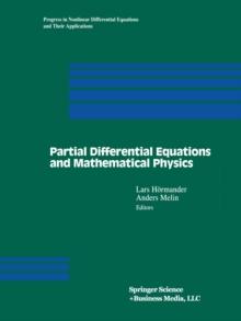 Partial Differential Equations and Mathematical Physics : The Danish-Swedish Analysis Seminar, 1995