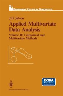 Applied Multivariate Data Analysis : Volume II: Categorical and Multivariate Methods