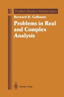 Problems in Real and Complex Analysis