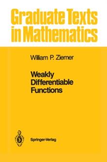 Weakly Differentiable Functions : Sobolev Spaces and Functions of Bounded Variation