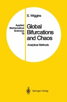 Global Bifurcations and Chaos : Analytical Methods