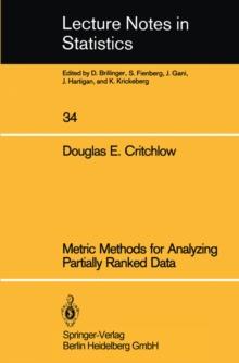 Metric Methods for Analyzing Partially Ranked Data