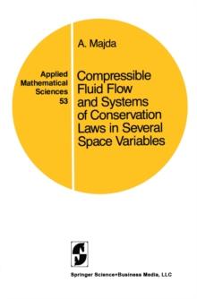 Compressible Fluid Flow and Systems of Conservation Laws in Several Space Variables