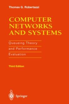 Computer Networks and Systems : Queueing Theory and Performance Evaluation