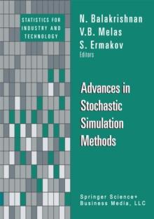 Advances in Stochastic Simulation Methods