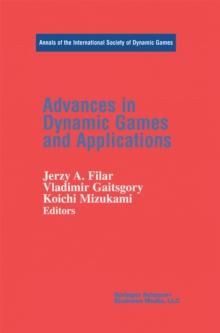 Advances in Dynamic Games and Applications