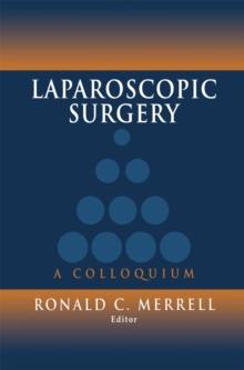 Laparoscopic Surgery : A Colloquium