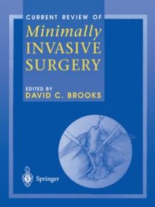 Current Review of Minimally Invasive Surgery