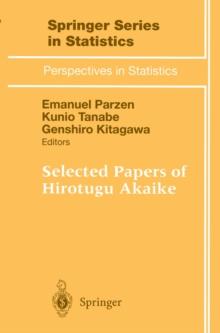 Selected Papers of Hirotugu Akaike