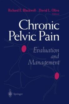 Chronic Pelvic Pain : Evaluation and Management