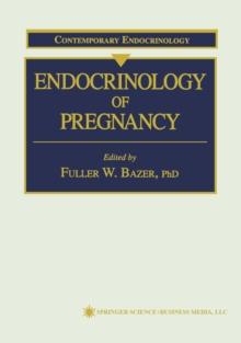 Endocrinology of Pregnancy