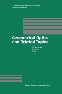 Geometrical Optics and Related Topics