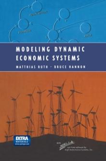 Modeling Dynamic Economic Systems