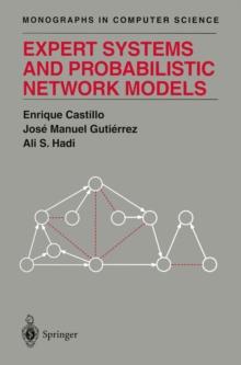 Expert Systems and Probabilistic Network Models