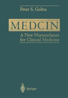 Medcin : A New Nomenclature for Clinical Medicine