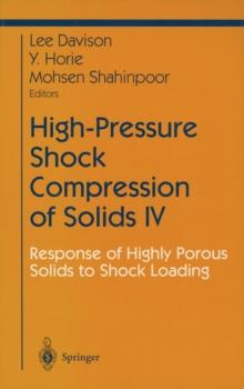 High-Pressure Shock Compression of Solids IV : Response of Highly Porous Solids to Shock Loading