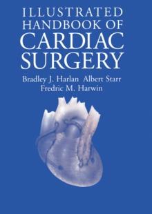 Illustrated Handbook of Cardiac Surgery