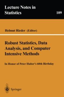 Robust Statistics, Data Analysis, and Computer Intensive Methods : In Honor of Peter Huber's 60th Birthday