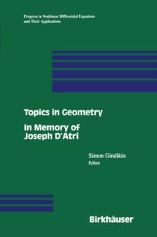 Topics in Geometry : In Memory of Joseph D'Atri