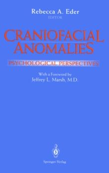 Craniofacial Anomalies : Psychological Perspectives