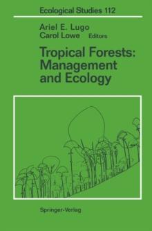 Tropical Forests: Management and Ecology