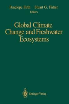 Global Climate Change and Freshwater Ecosystems