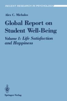 Global Report on Student Well-Being : Life Satisfaction and Happiness