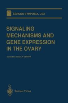 Signaling Mechanisms and Gene Expression in the Ovary