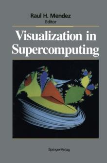 Visualization in Supercomputing